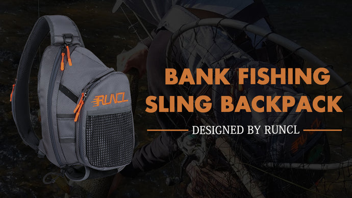 RUNCL Fishing Sling Backpack | Official Introduction