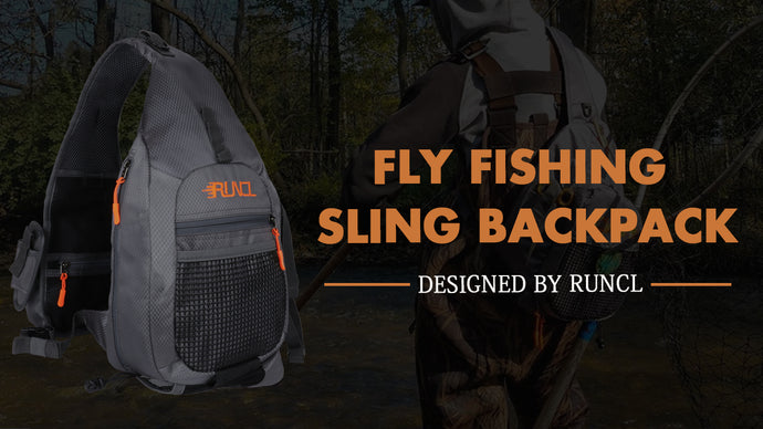 RUNCL Fly Fishing Sling Backpack | Official Introduction